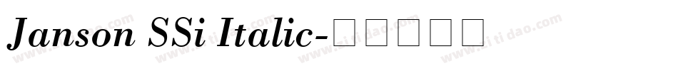 Janson SSi Italic字体转换